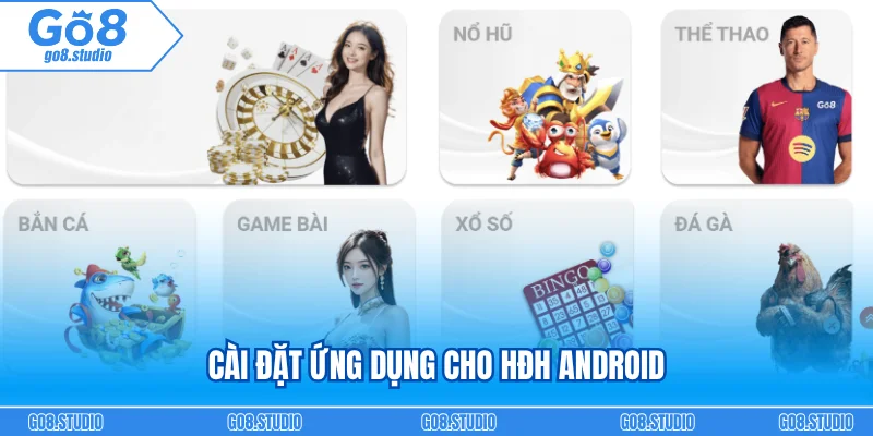 Cài đặt ứng dụng cho HĐH Android