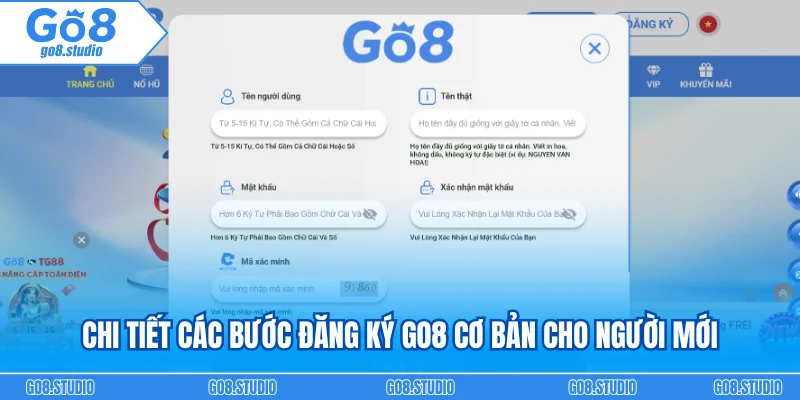 Chi tiết các bước đăng ký GO8 cơ bản cho người mới