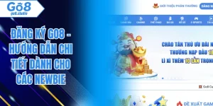 Đăng Ký GO8 - Hướng Dẫn Chi Tiết Dành Cho Các Newbie