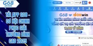 Tải App GO8 - Cơ Hội Chinh Phục Giải Thưởng Đỉnh Cao 2025